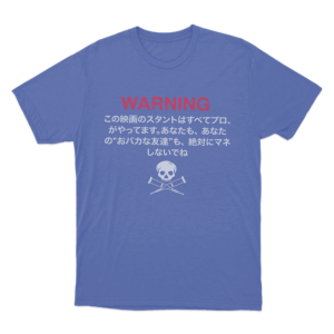 Jackass Japanese Warning Unisex T Shirt Blue