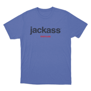 Jackass x Babylon Unisex T Shirt Blue